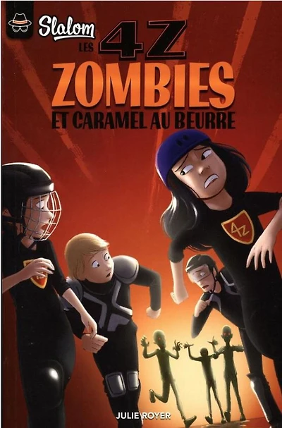 4Z:  zombies et caramel au beurre