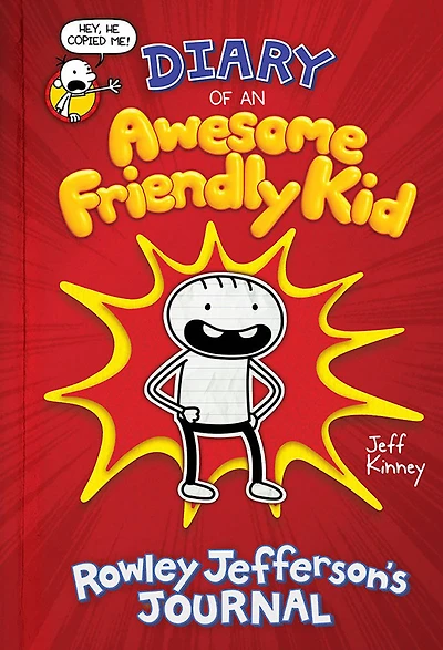 Diary of an Awesome Friendly Kid: Rowley Jefferson's Journal - English Edition
