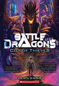 City of Thieves (Battle Dragons #1) - Édition anglaise