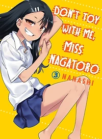 Don't Toy With Me, Miss Nagatoro 3 - English Edition