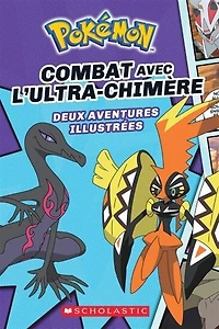 Pokemon 01 - combat avec l'ultra chimère