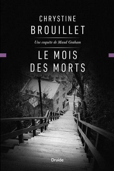 Le mois des morts: une enquete de Maud Graham - French Text