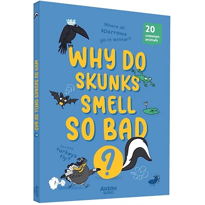 Why Do Skunks Smell So Bad? - English Edition