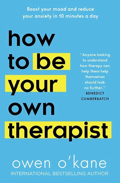 How to Be Your Own Therapist - English Edition