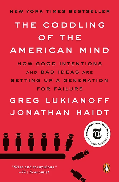 The Coddling of the American Mind - Édition anglaise