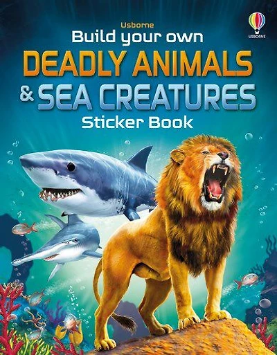 Build Your Own Deadly Animals and Sea Creatures Sticker Book - English Edition