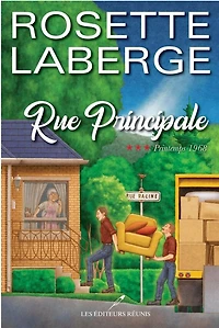 Rue Principale 03:  Printemps 1968