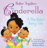 Better Together, Cinderella - English Edition
