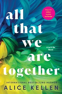 All That We Are Together - English Edition