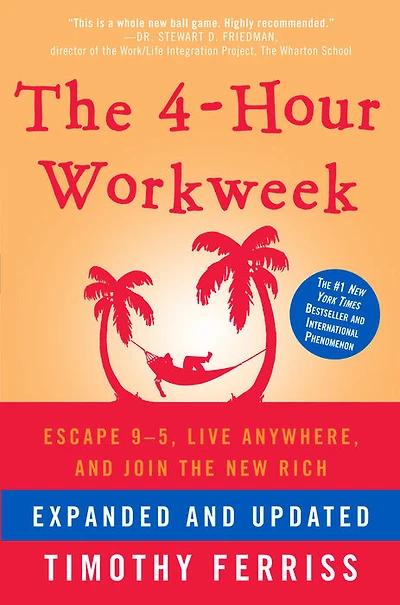 The 4-Hour Workweek, Expanded and Updated - English Edition