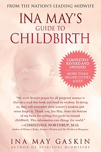 Ina May's Guide to Childbirth - Édition anglaise