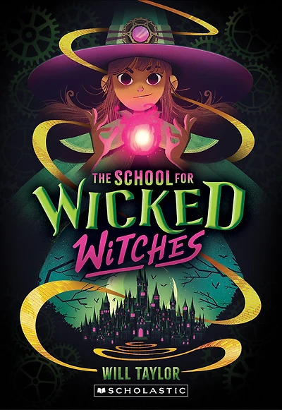 The School for Wicked Witches - Édition anglaise