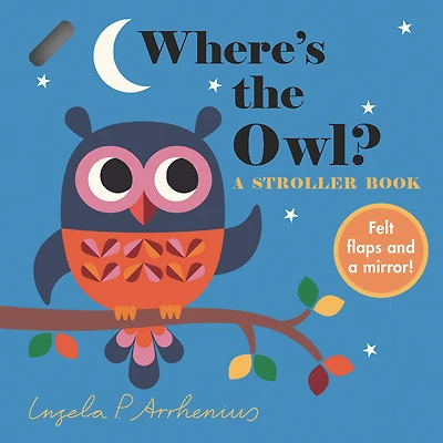 Where's the Owl?: A Stroller Book - English Edition