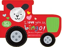 I Love You So, Bingo! (A Let's Sing Board Book) - Édition anglaise
