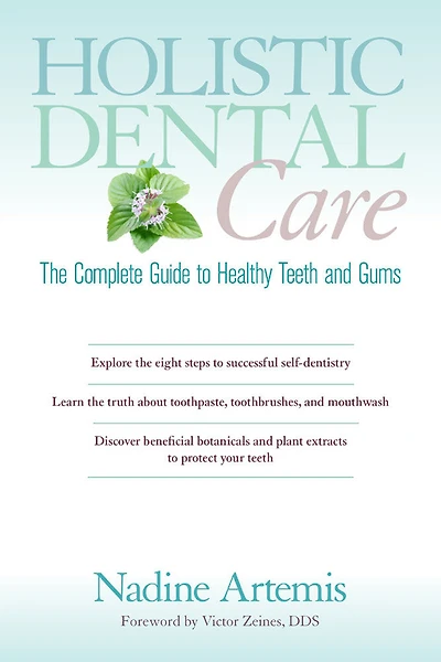 Holistic Dental Care - Édition anglaise