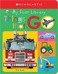 Scholastic - Scholastic Early Learners: My First Things That Go - Édition anglaise