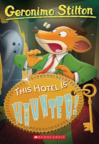Geronimo Stilton #50: This Hotel Is Haunted! - Édition anglaise