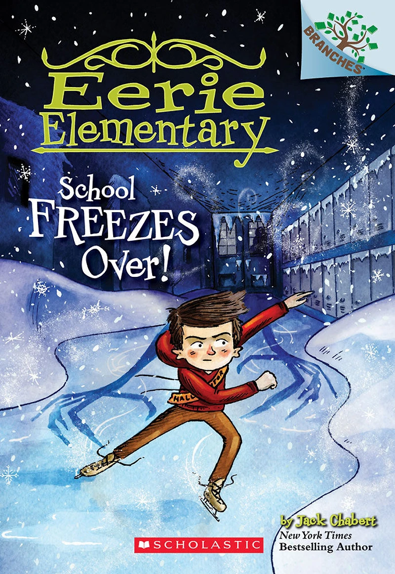 Eerie Elementary #5: School Freezes Over! - Édition anglaise