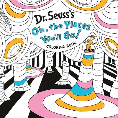 Dr. Seuss's Oh, the Places You'll Go! Coloring Book - Édition anglaise