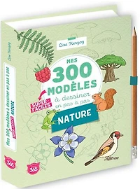 Mes 300 Modeles A Dessiner Pas A Pas