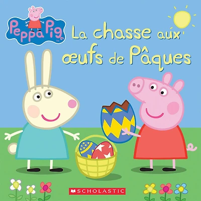Peppa Pig : La chasse aux oeufs de Pâques - Édition française