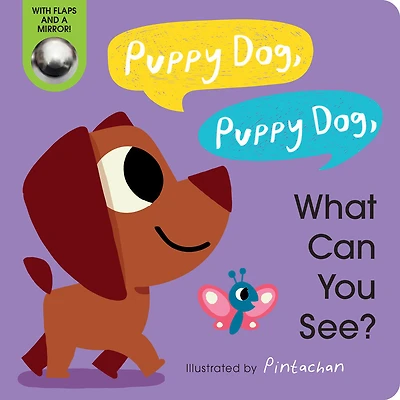 Puppy Dog, Puppy Dog, What Can You See? - Édition anglaise