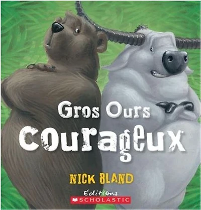 Gros Ours Courageux