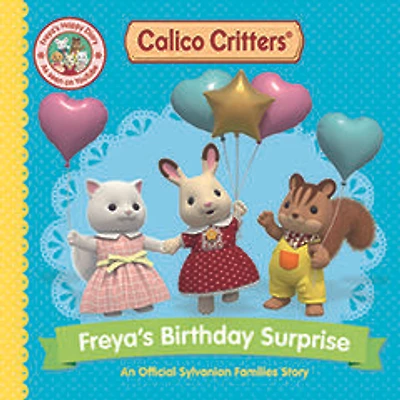 Calico Critters: Freya's Birthday Surprise - Édition anglaise