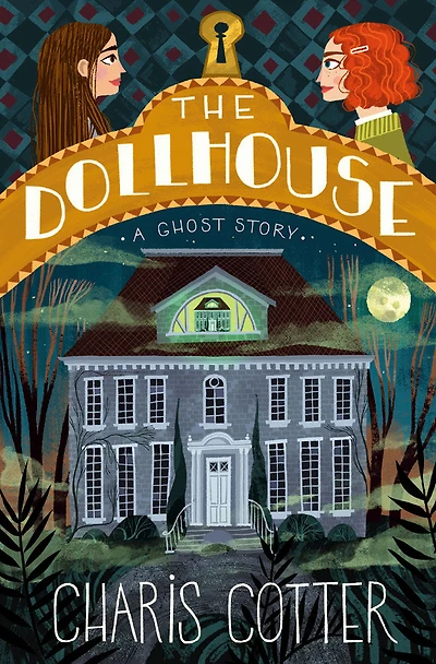 The Dollhouse: A Ghost Story - Édition anglaise