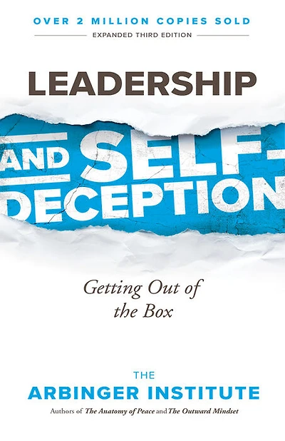 Leadership and Self-Deception - Édition anglaise