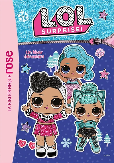 L.O.L. SURPRISE! T02 -HIVER ETINCELANT