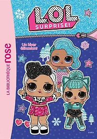 L.O.L. SURPRISE! T02 -HIVER ETINCELANT