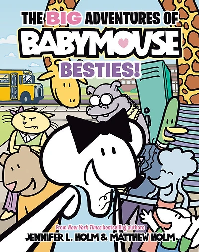 The BIG Adventures of Babymouse: Besties! (Book 2) - Édition anglaise