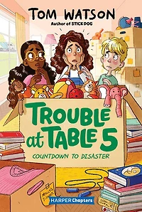 Trouble At Table 5 #6: Countdown To Disaster - Édition anglaise