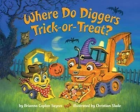 Where Do Diggers Trick-or-Treat? - English Edition