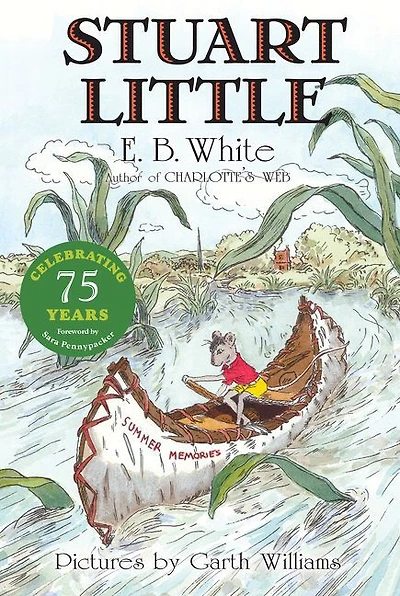 Stuart Little 75th Anniversary Edition - English Edition