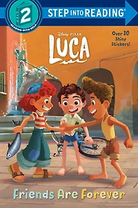 Friends Are Forever (Disney/Pixar Luca) - Édition anglaise