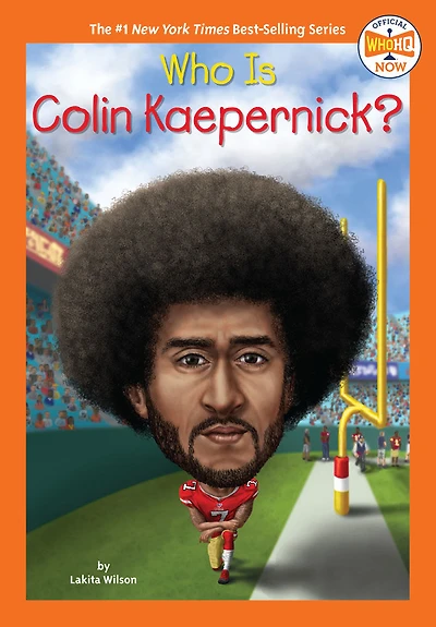 Who Is Colin Kaepernick? - Édition anglaise
