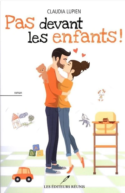 Pas Devant Les Enfants ! - French Text