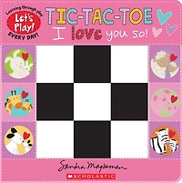 Tic-Tac-Toe: I Love You So! (A Let's Play! Board Book) - Édition anglaise