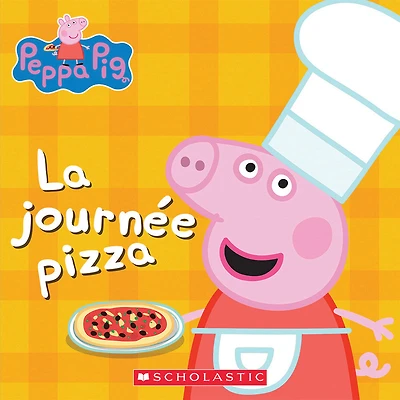 Peppa Pig : La journee Pizza
