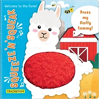 Squeeze n' Squeak: Welcome to the Farm!: Press my fluffy tummy! - English Edition