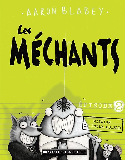 Les méchants : N° 2 - Mission im-poule-ssible - Édition française