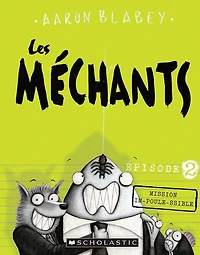 Les méchants : N° 2 - Mission im-poule-ssible - Édition française