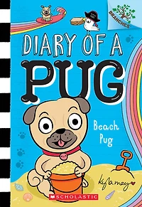 Beach Pug: A Branches Book (Diary of a Pug #10) - Édition anglaise