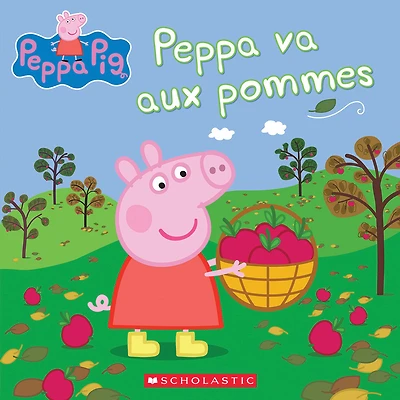 Peppa Pig : Peppa va aux pommes - Édition française