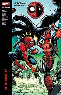 Spider-Man/Deadpool Modern Era Epic Collection: Isn'T It Bromantic - Édition anglaise