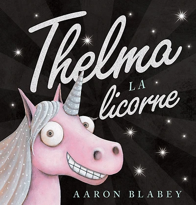 Thelma la licorne - Édition française