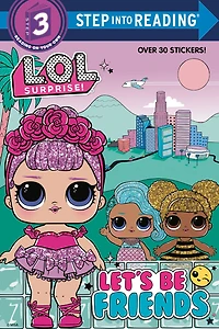 Let's Be Friends (LOL Surprise!) - Édition anglaise