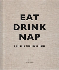 Eat, Drink, Nap - English Edition